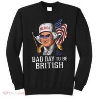 Bad Day To Be British Patriotic George Washington Sweatshirt thumb 0
