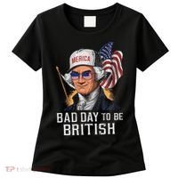 Bad Day To Be British Patriotic George Washington Women's T-Shirt thumb 0