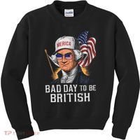 Bad Day To Be British Patriotic George Washington Kids Sweatshirt thumb 0