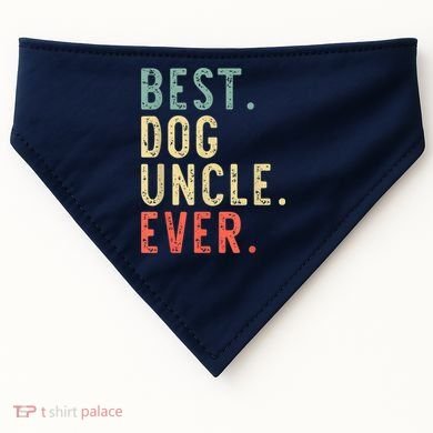 Best Dog Uncle Ever Cool Funny Vintage USA-Made Doggie Bandana