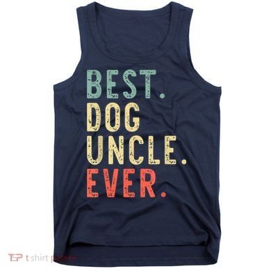Best Dog Uncle Ever Cool Funny Vintage Tank Top