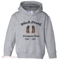Black Death World Plague Funny History For Students Toddler Hoodie thumb 0