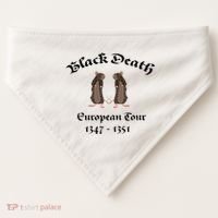 Black Death World Plague Funny History For Students USA-Made Doggie Bandana thumb 0