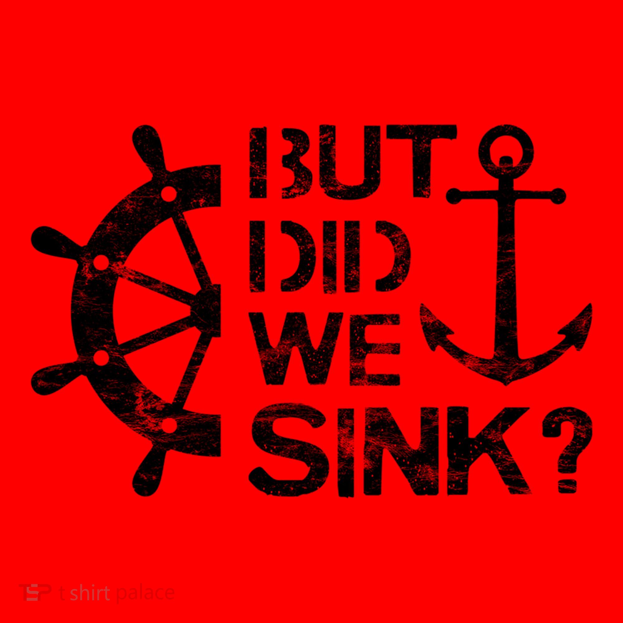 But Did We Sink Sailboat Sail Boating Captain Sailing Santa Hat