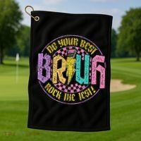Bruh Do Your Best Rock The Test Day Teacher Student Funny Golf Towel thumb 1