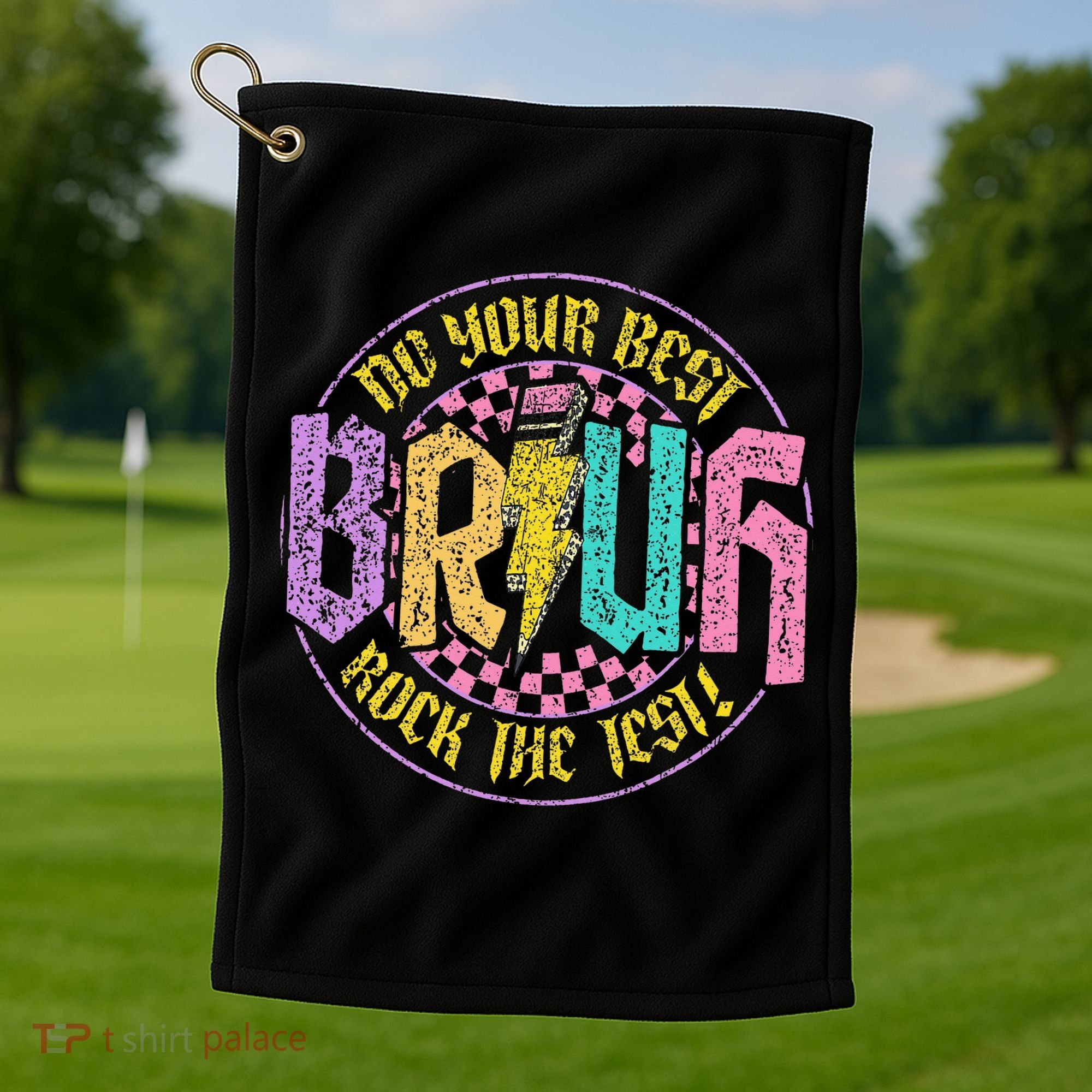 Bruh Do Your Best Rock The Test Day Teacher Student Funny Golf Towel