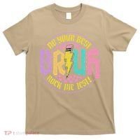 Bruh Do Your Best Rock The Test Day Teacher Student Funny T-Shirt thumb 0