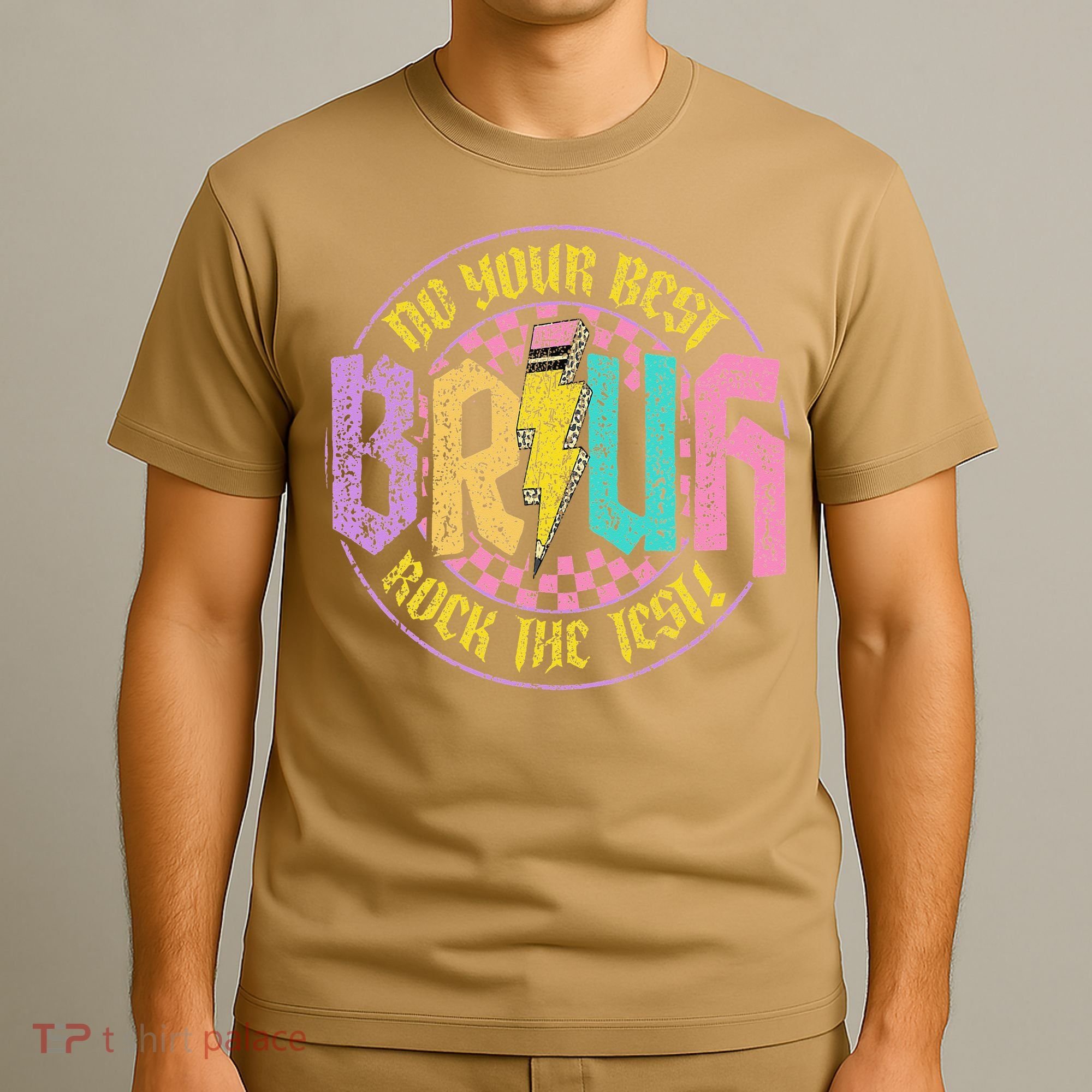 Bruh Do Your Best Rock The Test Day Teacher Student Funny T-Shirt