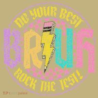 Bruh Do Your Best Rock The Test Day Teacher Student Funny Mousepad thumb 1