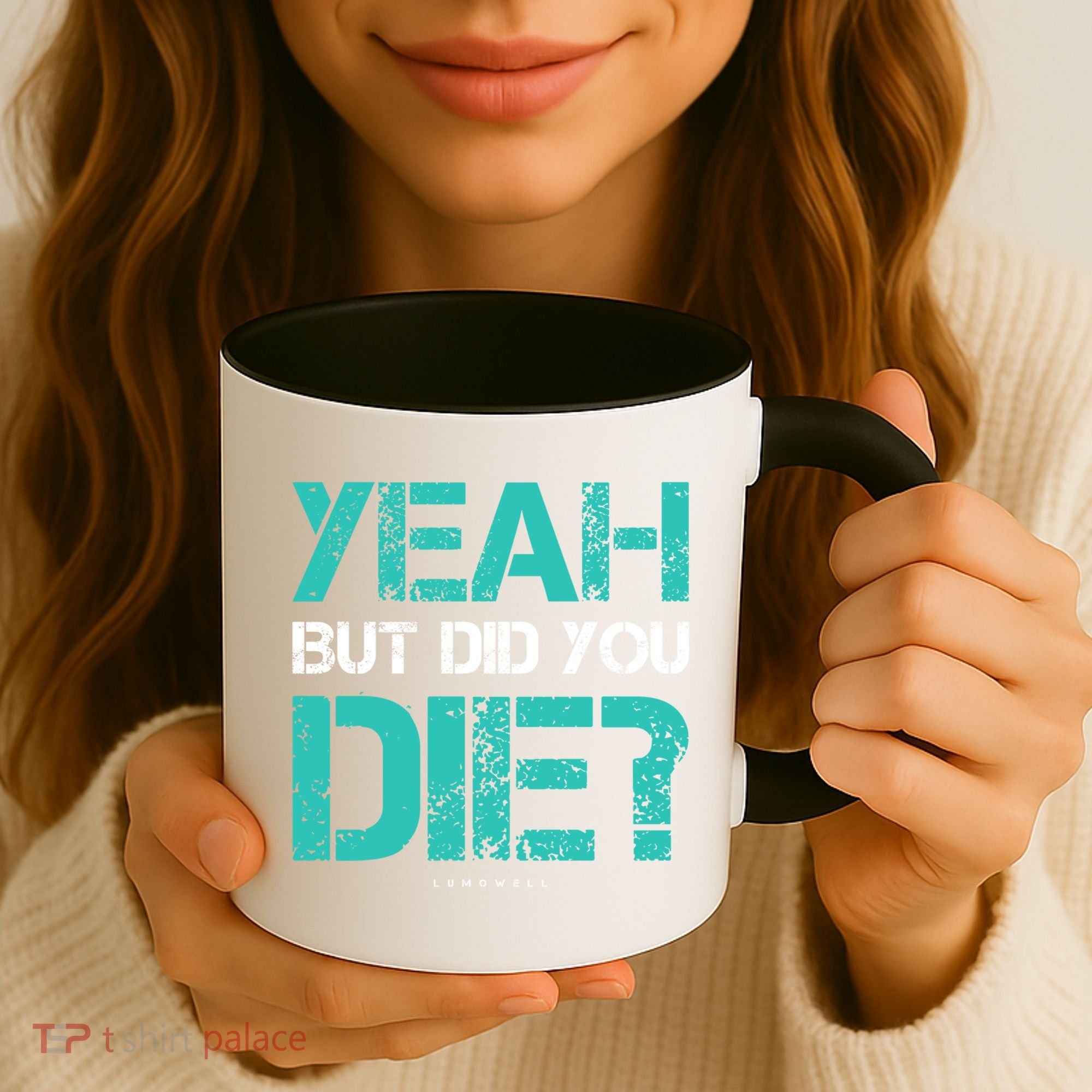 But Did You Die? Funny Workout Gift Gym Gift Cool Gift Coffee Mug
