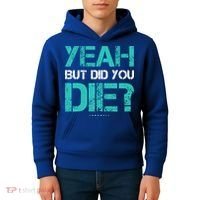 But Did You Die? Funny Workout Gift Gym Gift Cool Gift Kids Hoodie thumb 4
