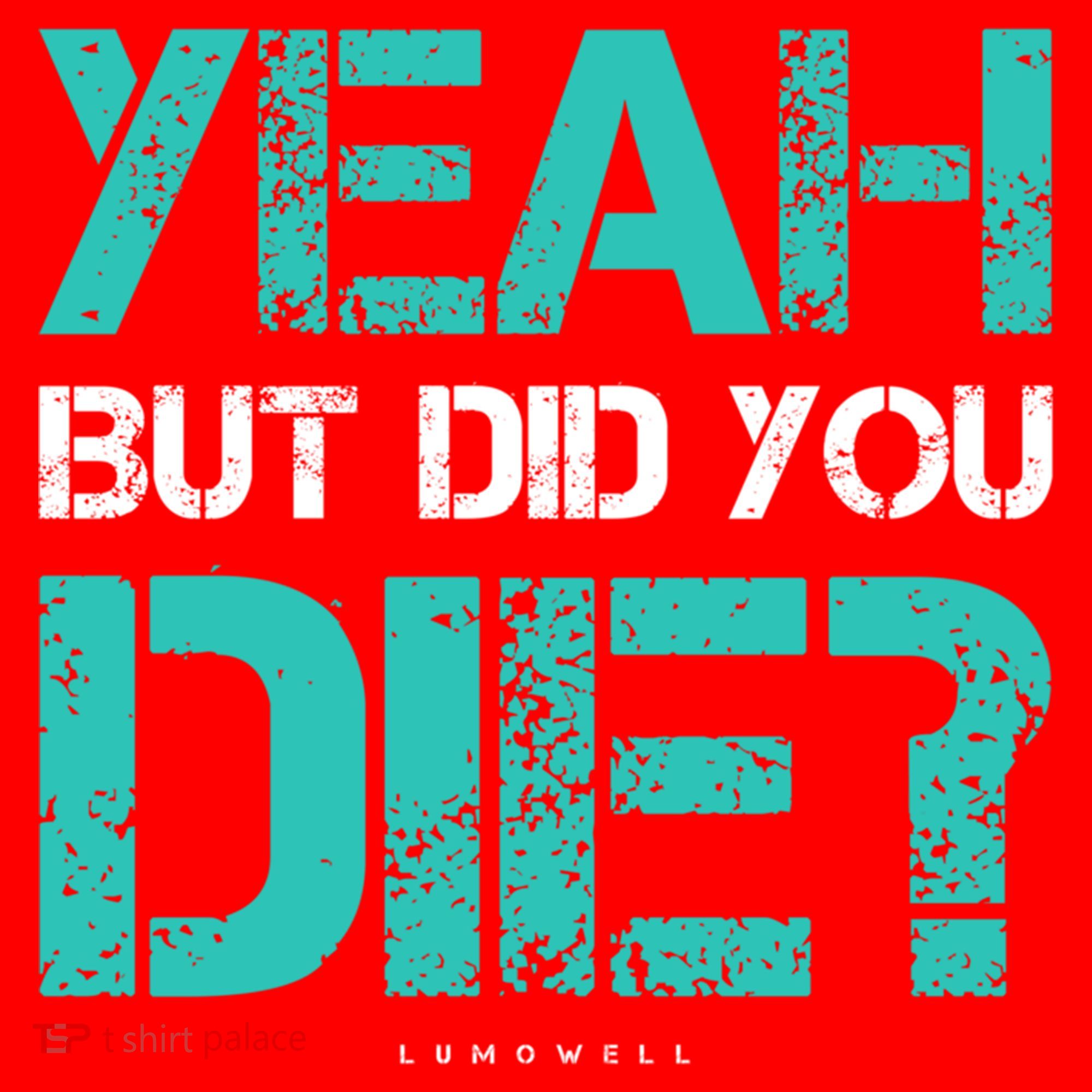 But Did You Die? Funny Workout Gift Gym Gift Cool Gift Santa Hat