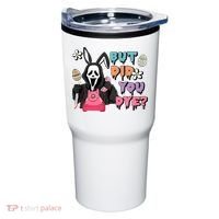 But Did You Dye Easter Horror Movie Horror Easter Day Ghostface Tumbler thumb 0