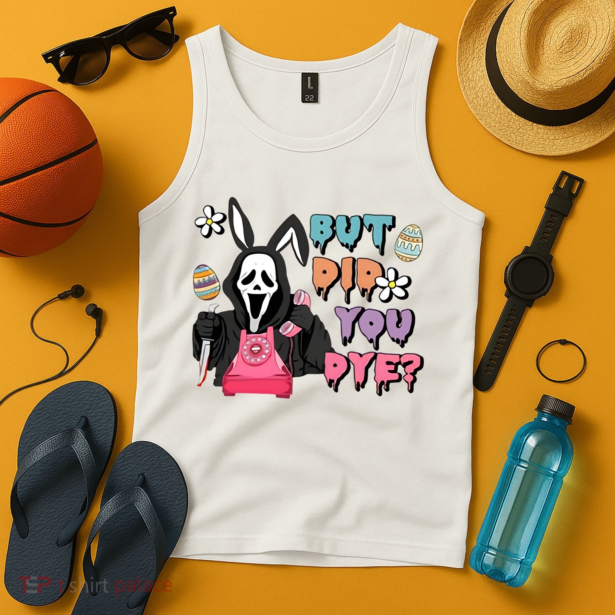 But Did You Dye Easter Horror Movie Horror Easter Day Ghostface Tank Top