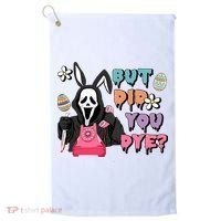 But Did You Dye Easter Horror Movie Horror Easter Day Ghostface Golf Towel thumb 0