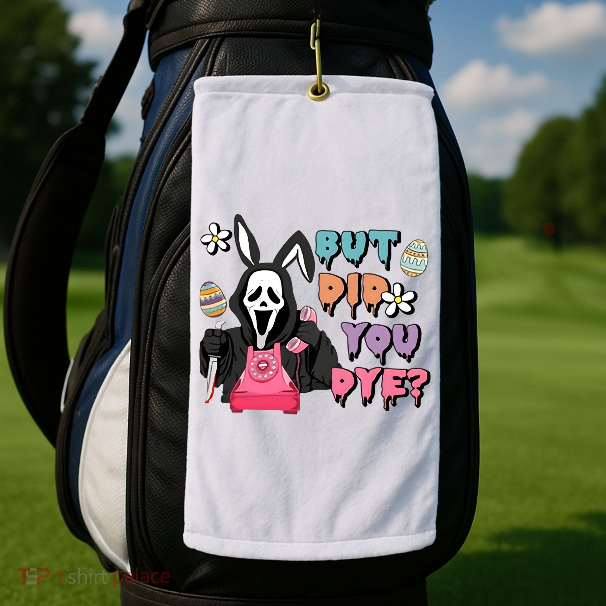 But Did You Dye Easter Horror Movie Horror Easter Day Ghostface Golf Towel