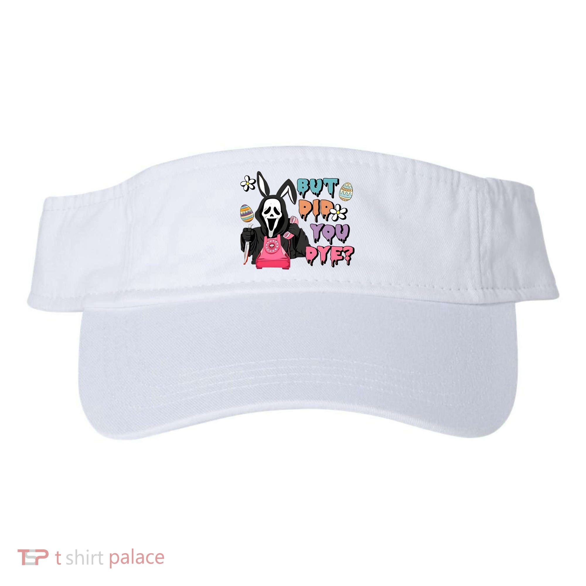 But Did You Dye Easter Horror Movie Horror Easter Day Ghostface Visor