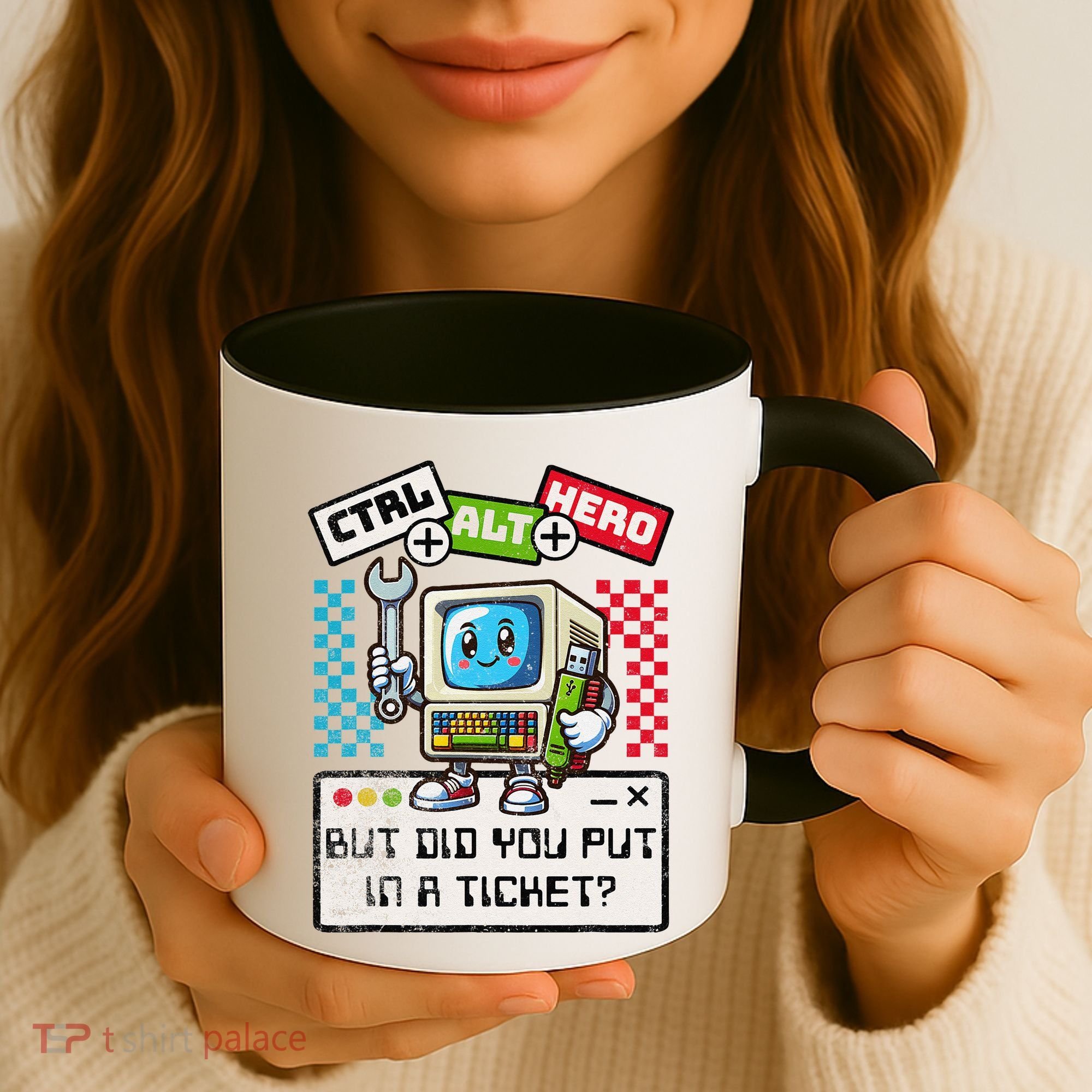 But Did You Put In A Ticket Pc Tech Pun Computer It Support Coffee Mug