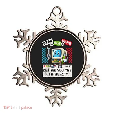 But Did You Put In A Ticket Pc Tech Pun Computer It Support Ornament