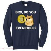 Bro Do You Even Hodl Funny Doge Coin Crypto Sweatshirt thumb 0