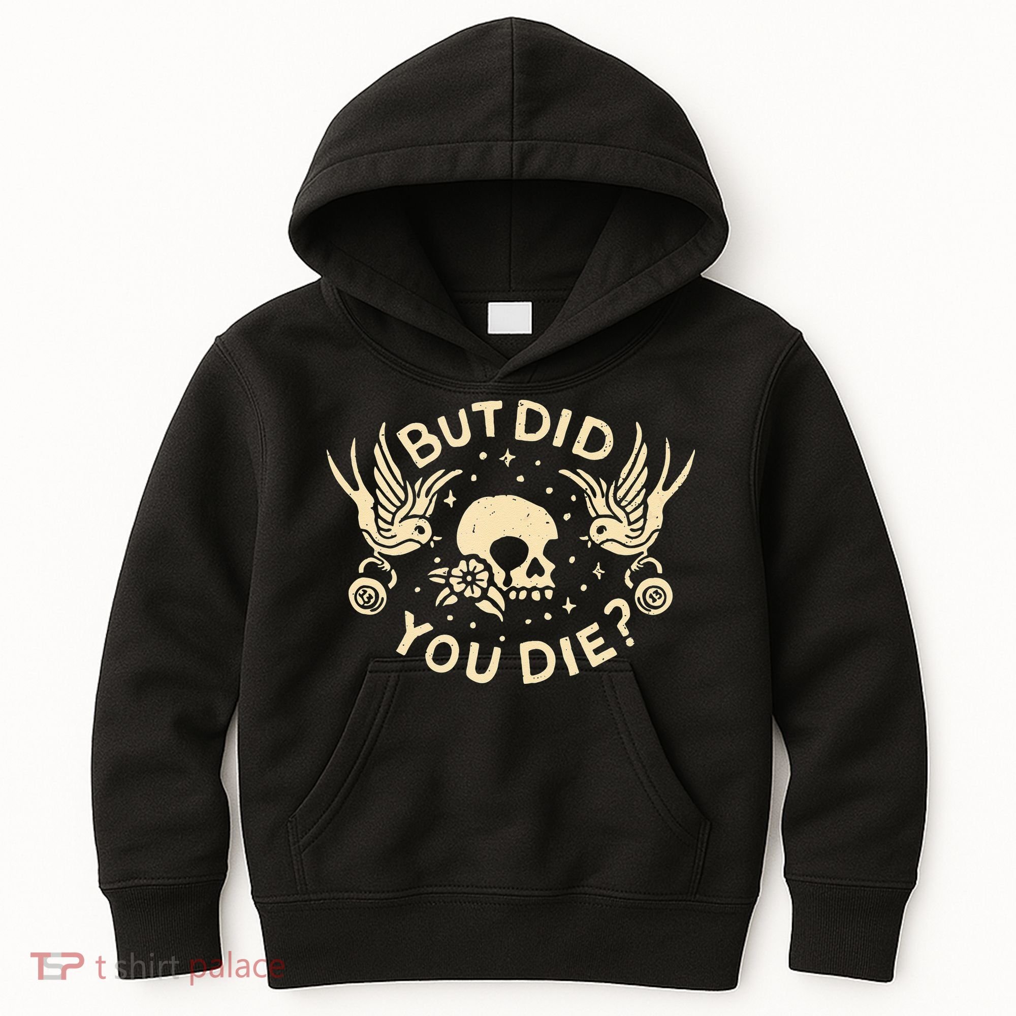 But Did You Die Retro Skull Tattoo Gym Funny Workout Kids Hoodie