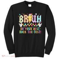 Bruh Do Your Best Rock The Test Day Teacher Student ABCD T Sweatshirt thumb 0