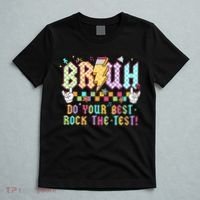 Bruh Do Your Best Rock The Test Day Teacher Student ABCD T T-Shirt thumb 5