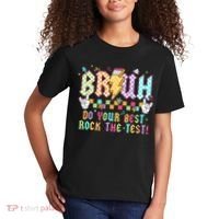 Bruh Do Your Best Rock The Test Day Teacher Student ABCD T Kids T-Shirt thumb 2