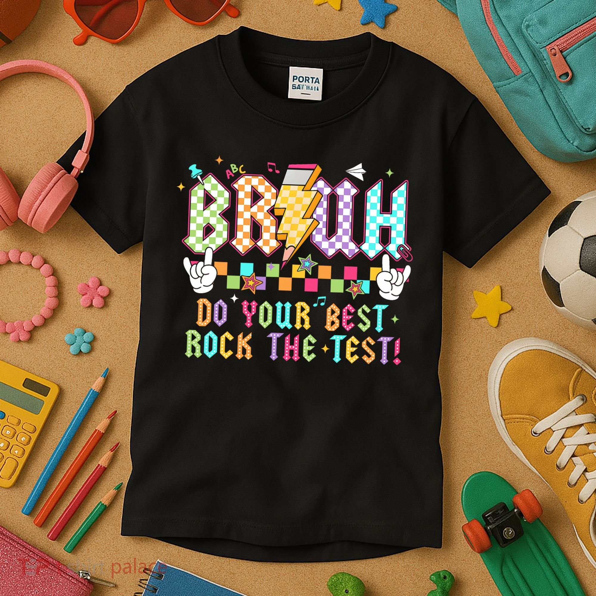 Bruh Do Your Best Rock The Test Day Teacher Student ABCD T Kids T-Shirt