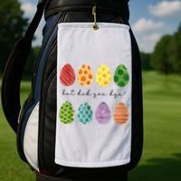 But Did You Dye Funny Easter Eggs Golf Towel thumb 2