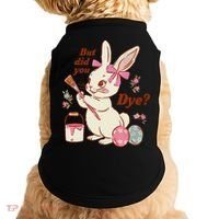 But Did You Dye Easter Bunny Women Funny Doggie Tank thumb 0