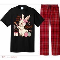 But Did You Dye Easter Bunny Women Funny Pajama Set thumb 0