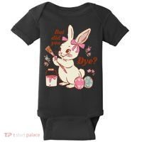 But Did You Dye Easter Bunny Women Funny Baby Bodysuit thumb 0