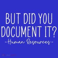 But did you Document It Human Resources HR Director Mousepad thumb 1