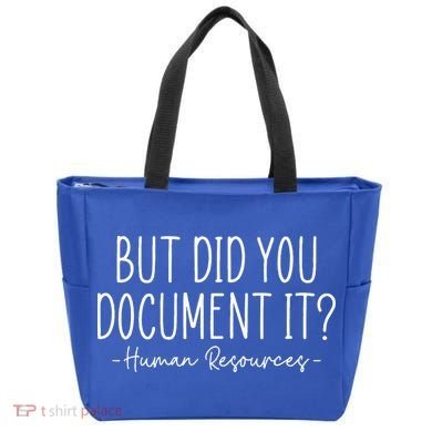 But did you Document It Human Resources HR Director Tote Bag