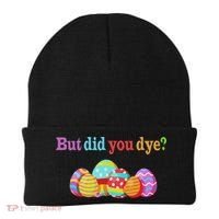 But Did You Die Funny Easter Egg Dye Sarcastic Workout Beanie thumb 0