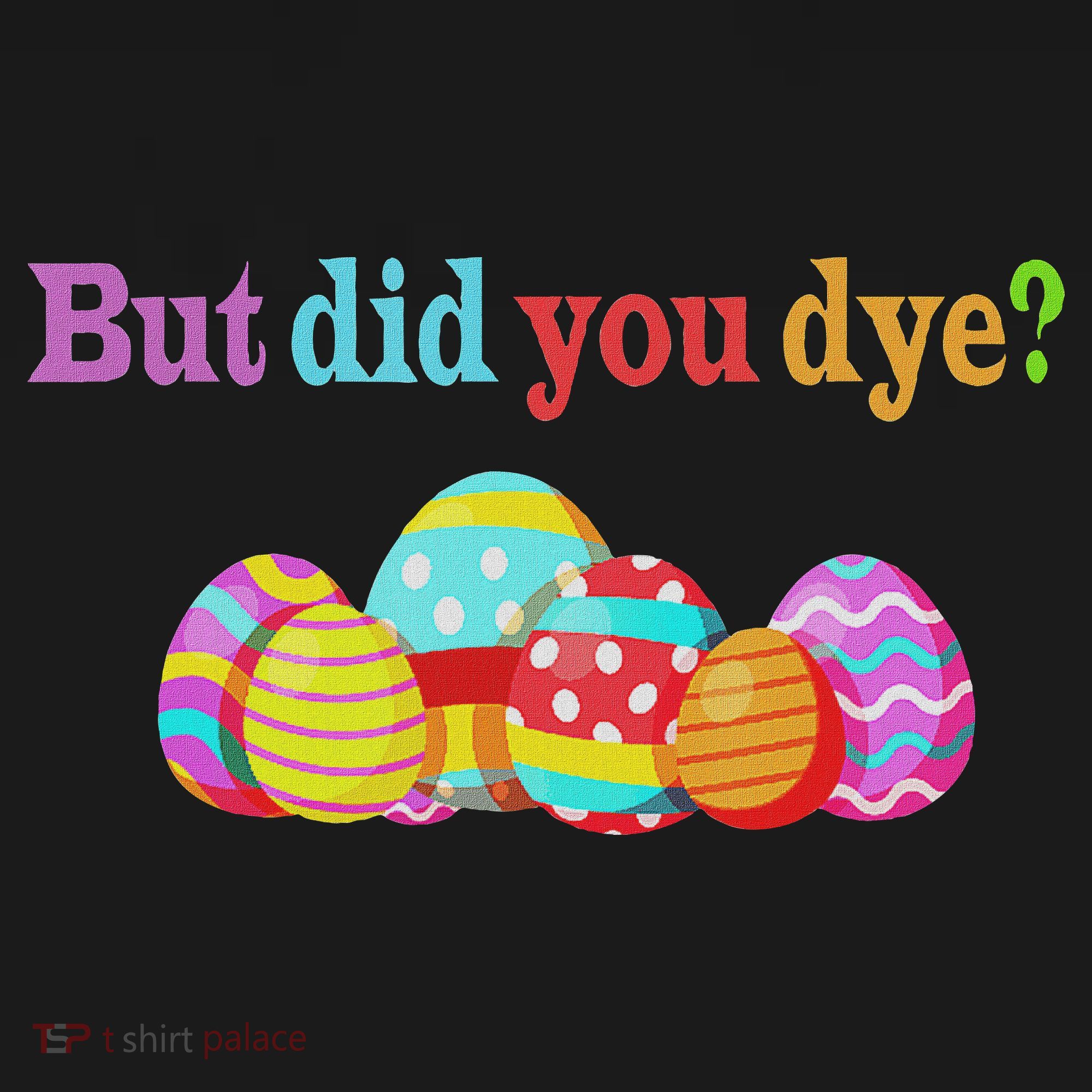 But Did You Die Funny Easter Egg Dye Sarcastic Workout Coaster