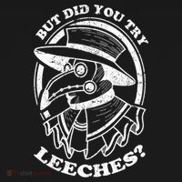 But Did You Try Leeches Plague Doctor Middle Age Medicines Funny Gift Women's Hoodie thumb 2