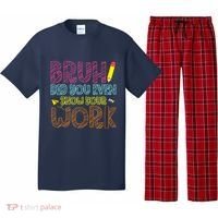 Bruh Did You Even Show Your Work Math Teacher Funny Pajama Set thumb 0