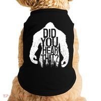 Bigfoot Did You Hear That Distressed Sasquatch Yeti Doggie Tank thumb 0