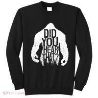 Bigfoot Did You Hear That Distressed Sasquatch Yeti Sweatshirt thumb 0