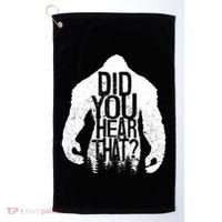 Bigfoot Did You Hear That Distressed Sasquatch Yeti Golf Towel thumb 0