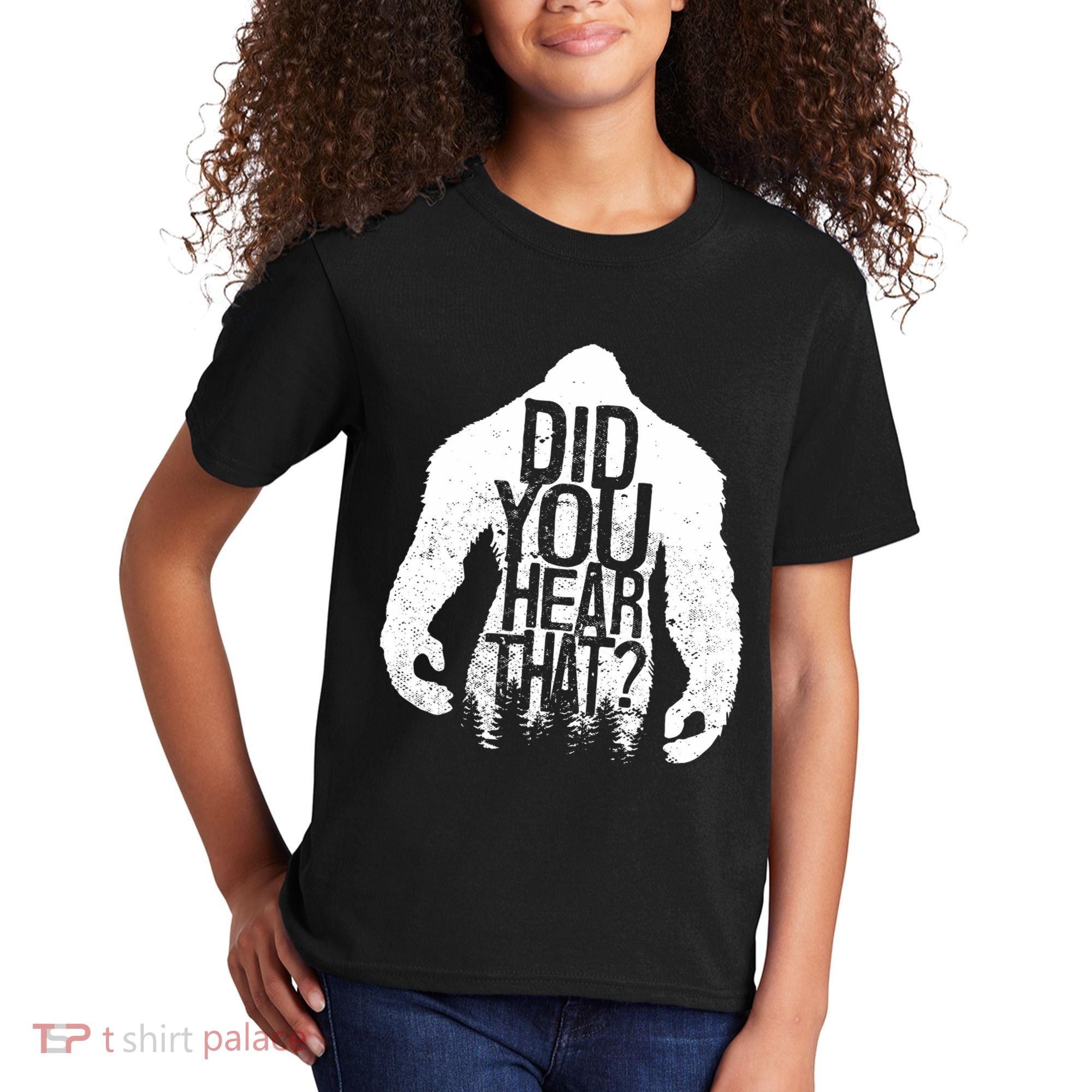 Bigfoot Did You Hear That Distressed Sasquatch Yeti Kids T-Shirt