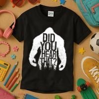 Bigfoot Did You Hear That Distressed Sasquatch Yeti Kids T-Shirt thumb 3