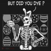 But Did You Dye Easter Funny Skeleton Bunny Women's Long Sleeve Shirt thumb 2