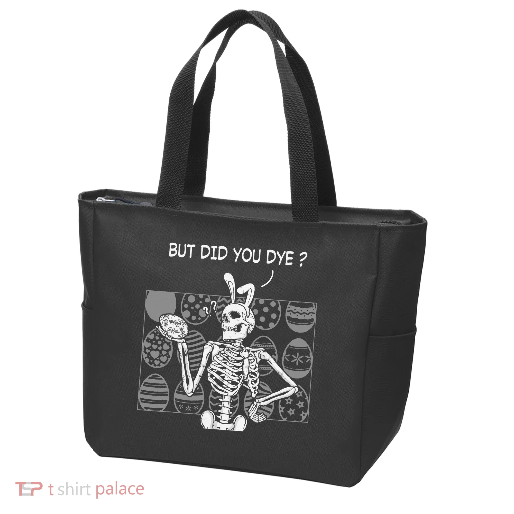But Did You Dye Easter Funny Skeleton Bunny Tote Bag