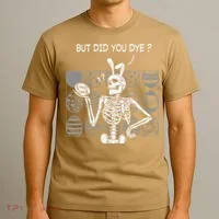 But Did You Dye Easter Funny Skeleton Bunny T-Shirt thumb 3