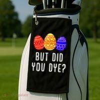 But Did You Dye Happy Easter Egg Bunny Day Golf Towel thumb 2