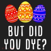 But Did You Dye Happy Easter Egg Bunny Day Golf Towel thumb 3