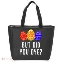 But Did You Dye Happy Easter Egg Bunny Day Tote Bag thumb 0